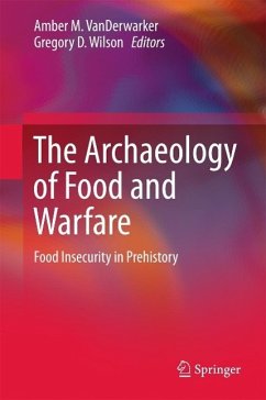 Cover The Archaeology of Food and Warfare (eBook, PDF)