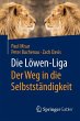 Die Löwen-Liga: Der Weg in die... - Bild 1