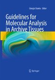 Guidelines for Molecular Analysis in Archive Tissues (eBook, PDF)