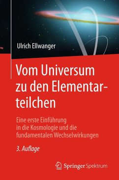 Vom Universum zu den Elementarteilchen (eBook, PDF) - Ellwanger, Ulrich