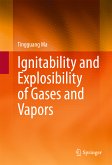 Ignitability and Explosibility of Gases and Vapors (eBook, PDF)