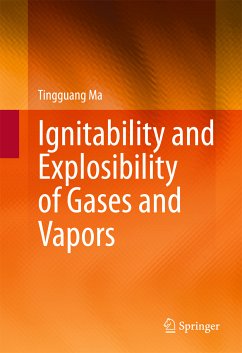 Ignitability and Explosibility of Gases and Vapors (eBook, PDF) - Ma, Tingguang