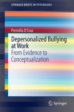 Depersonalized Bullying at Work (eBook, PDF) - D'Cruz, Premilla