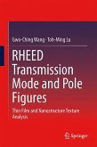 RHEED Transmission Mode and Pole Figures (eBook, PDF)