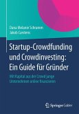 Startup-Crowdfunding und Crowdinvesting: Ein Guide für Gründer (eBook, PDF)