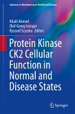 Protein Kinase CK2 Cellular Function in Normal and Disease States (eBook, PDF)