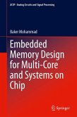 Embedded Memory Design for Multi-Core and Systems on Chip (eBook, PDF)