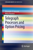 Telegraph Processes and Option Pricing (eBook, PDF)