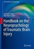 Handbook on the Neuropsychology of Traumatic Brain Injury (eBook, PDF)