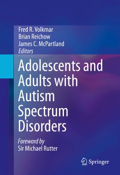 Adolescents and Adults with Autism Spectrum Disorders (eBook, PDF)