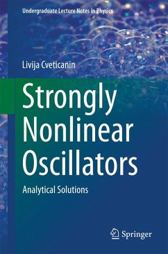 Strongly Nonlinear Oscillators (eBook, PDF) - Cveticanin, Livija