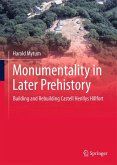 Monumentality in Later Prehistory (eBook, PDF)