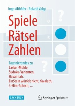Spiele, Rätsel, Zahlen (eBook, PDF) - Althöfer, Ingo; Voigt, Roland