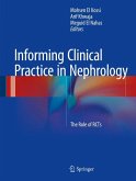 Informing Clinical Practice in Nephrology (eBook, PDF)