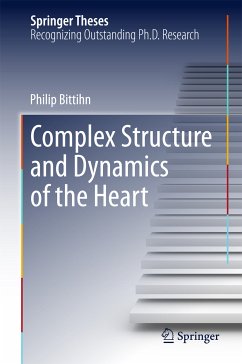 Complex Structure and Dynamics of the Heart (eBook, PDF) - Bittihn, Philip