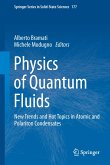 Physics of Quantum Fluids (eBook, PDF)
