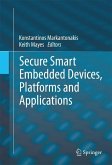 Secure Smart Embedded Devices, Platforms and Applications (eBook, PDF)