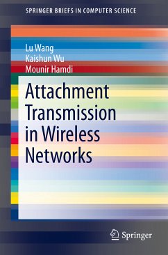 Attachment Transmission in Wireless Networks (eBook, PDF) - Wang, Lu; Wu, Kaishun; Hamdi, Mounir