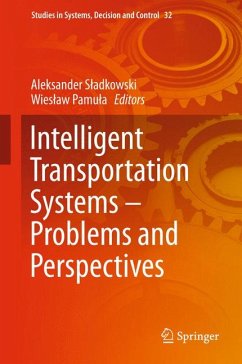 Intelligent Transportation Systems – Problems and Perspectives (eBook, PDF)