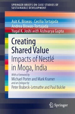 Creating Shared Value (eBook, PDF) - Biswas, Asit K.; Tortajada, Cecilia; Biswas-Tortajada, Andrea; Joshi, Yugal K.; Gupta, Aishvarya
