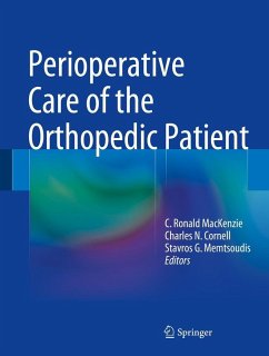 Perioperative Care of the Orthopedic Patient (eBook, PDF)