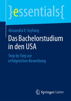 Das Bachelorstudium in den USA (eBook, PDF) - Seyfang, Alexandra V.