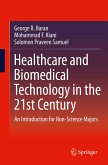 Healthcare and Biomedical Technology in the 21st Century (eBook, PDF)