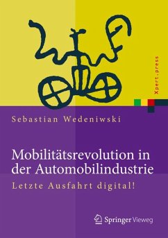 Mobilitätsrevolution in der Automobilindustrie (eBook, PDF) - Wedeniwski, Sebastian