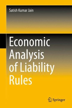 Economic Analysis of Liability Rules (eBook, PDF) - Jain, Satish Kumar