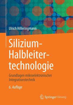 Silizium-Halbleitertechnologie (eBook, PDF) - Hilleringmann, Ulrich