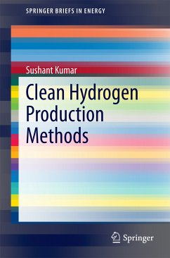 Clean Hydrogen Production Methods (eBook, PDF) - Kumar, Sushant