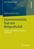 Gouvernementalität, Staat und Weltgesellschaft (eBook, PDF)