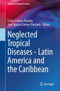 Neglected Tropical Diseases - Latin America and the Caribbean (eBook, PDF)