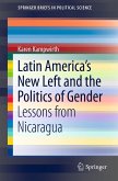 Latin America's New Left and the Politics of Gender (eBook, PDF)