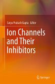 Ion Channels and Their Inhibitors (eBook, PDF)