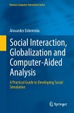 Social Interaction, Globalization and Computer-Aided Analysis (eBook, PDF)