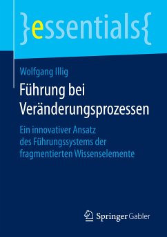 Führung bei Veränderungsprozessen (eBook, PDF) - Illig, Wolfgang