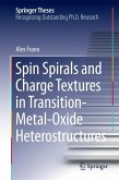 Spin Spirals and Charge Textures in Transition-Metal-Oxide Heterostructures (eBook, PDF)