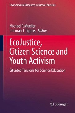 EcoJustice, Citizen Science and Youth Activism (eBook, PDF)