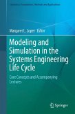 Modeling and Simulation in the Systems Engineering Life Cycle (eBook, PDF)