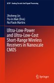 Ultra-Low-Power and Ultra-Low-Cost Short-Range Wireless Receivers in Nanoscale CMOS (eBook, PDF)