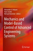 Mechanics and Model-Based Control of Advanced Engineering Systems (eBook, PDF)
