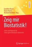 Zeig mir Biostatistik! (eBook, PDF)