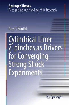 Cylindrical Liner Z-pinches as Drivers for Converging Strong Shock Experiments (eBook, PDF) - Burdiak, Guy C.