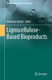 Lignocellulose-Based Bioproducts (eBook, PDF)