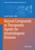 Natural Compounds as Therapeutic Agents for Amyloidogenic Diseases (eBook, PDF)