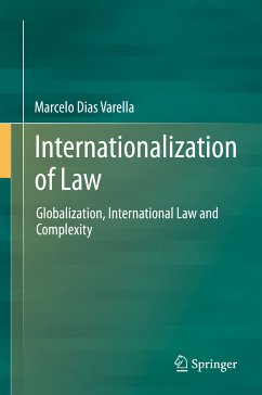 Internationalization of Law (eBook, PDF) - Varella, Marcelo Dias
