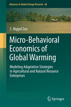 Micro-Behavioral Economics of Global Warming (eBook, PDF) - Seo, S. Niggol