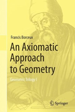 An Axiomatic Approach to Geometry (eBook, PDF) - Borceux, Francis