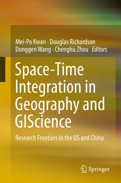 Space-Time Integration in Geography and GIScience (eBook, PDF)